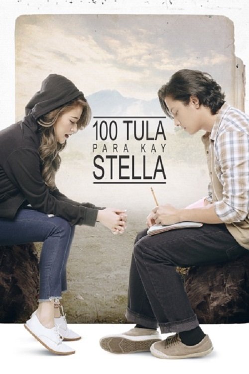 100 Tula Para Kay Stella (2017) poster