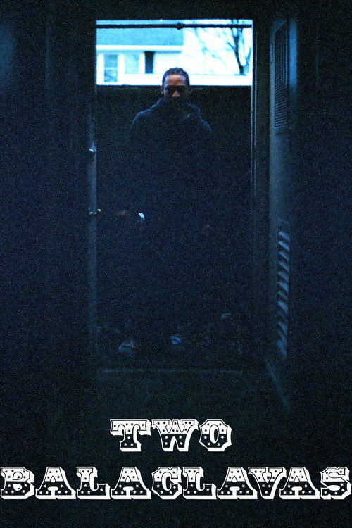 Two Balaclavas (2026) poster