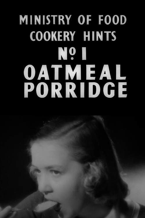 Ministry of Food Cookery Hints No. 1: Oatmeal Porridge (1940) poster