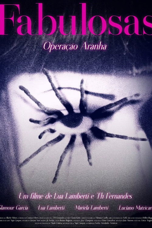 Fabulosas – Operação Aranha (2025) poster