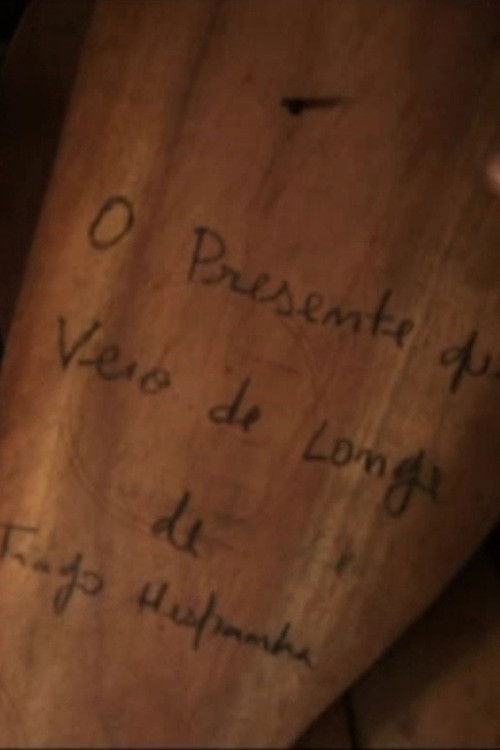 O Presente que Veio de Longe (2007) poster
