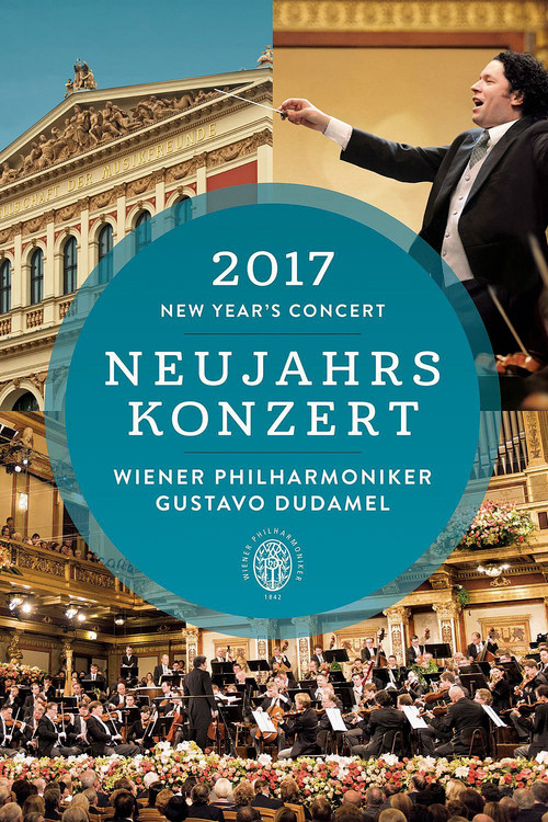 Neujahrskonzert der Wiener Philharmoniker 2017 (2017) poster