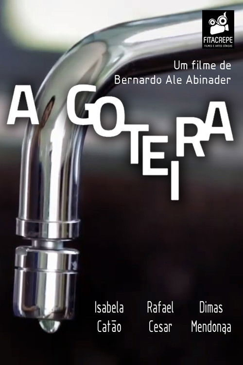 A Goteira (2019) poster