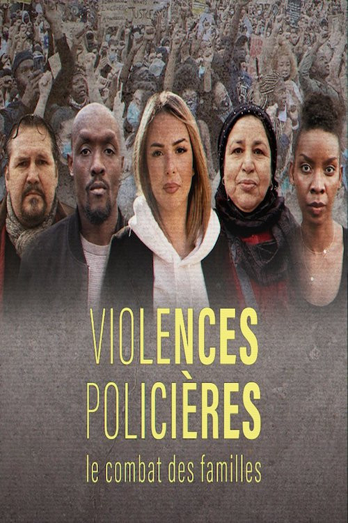 Violences policières, le combat des familles (2023) poster
