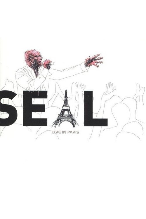 Seal: Live In Paris (2005) poster