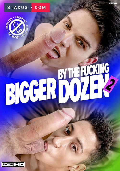 Bigger By The Fucking Dozen 2 (2018) poster