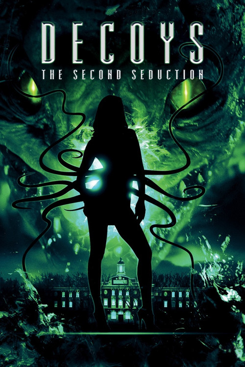 Decoys 2: Alien Seduction (2007) poster