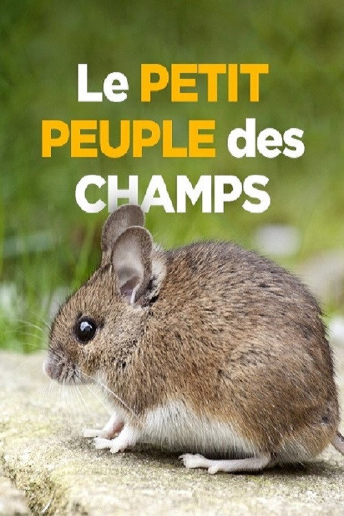 Le petit peuple des champs (2018) poster