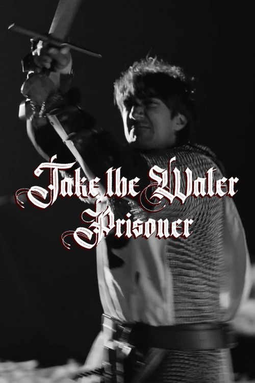 Take the Water Prisoner (2024) poster