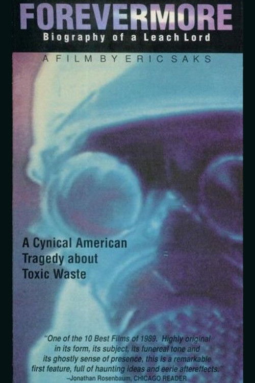 Forevermore: Biography of a Leach Lord (1989) poster