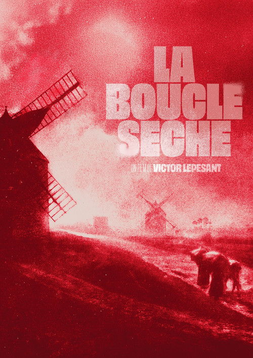 La boucle sèche (2025) poster
