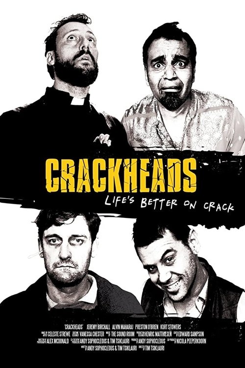 Crackheads (2013) poster