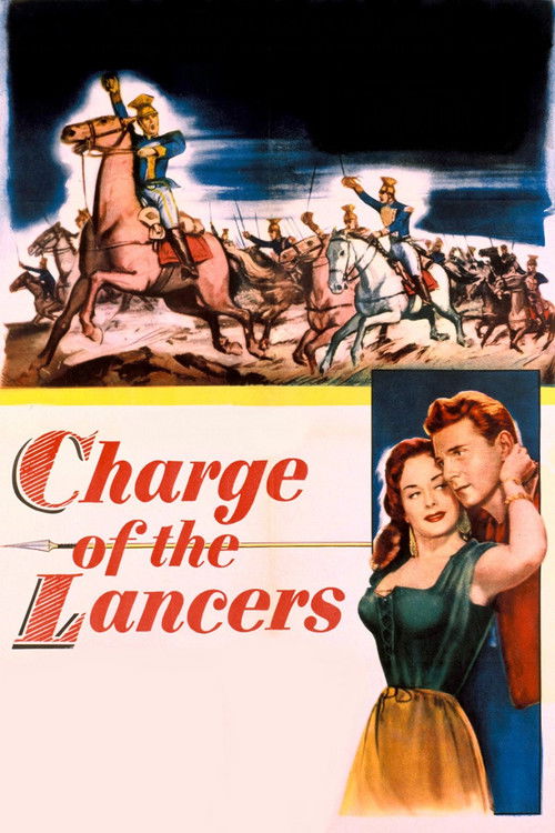 Charge of the Lancers (1954) poster