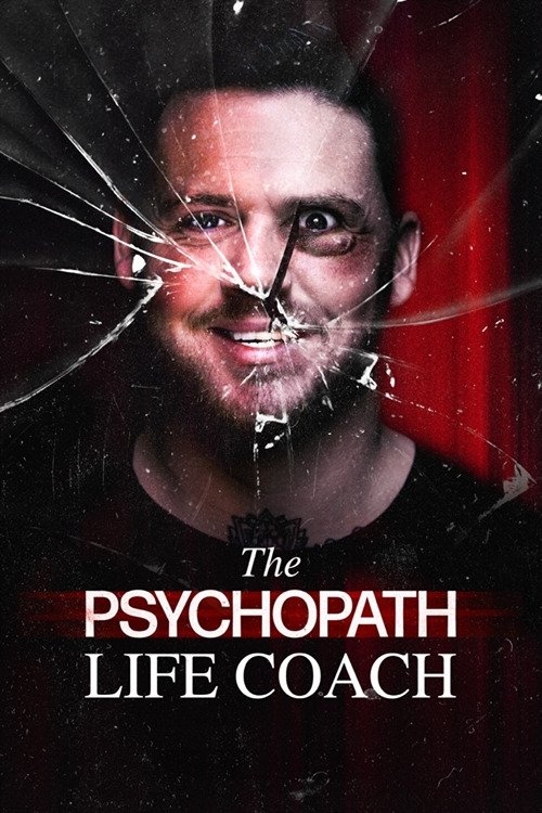 The Psychopath Life Coach (2023) poster