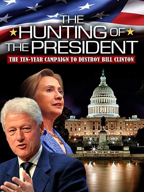 The Hunting of the President (2004) poster