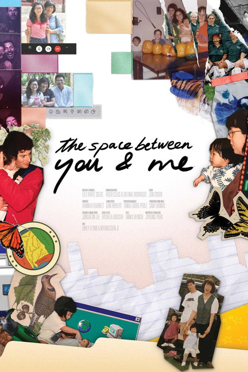 The Space Between You & Me (2022) poster