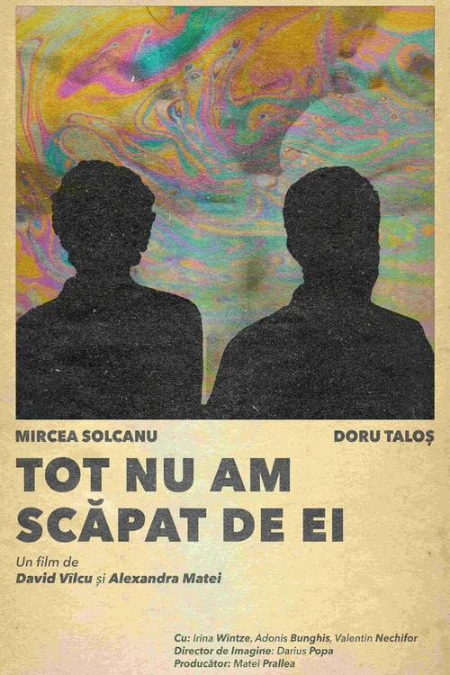 Tot nu am scăpat de ei (2025) poster