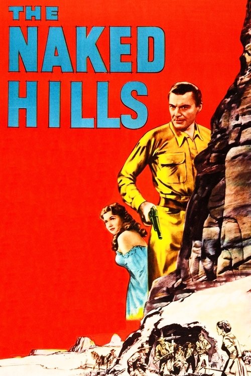 The Naked Hills (1956) poster