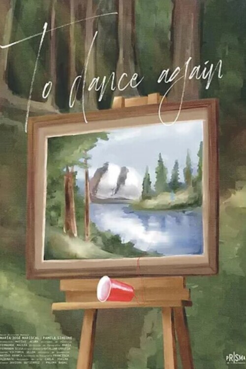 To Dance Again poster