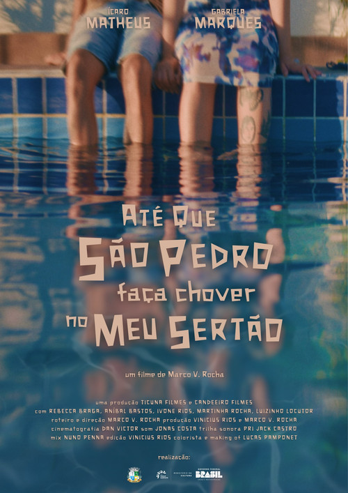 Até que São Pedro faça chover no meu Sertão (2025) poster