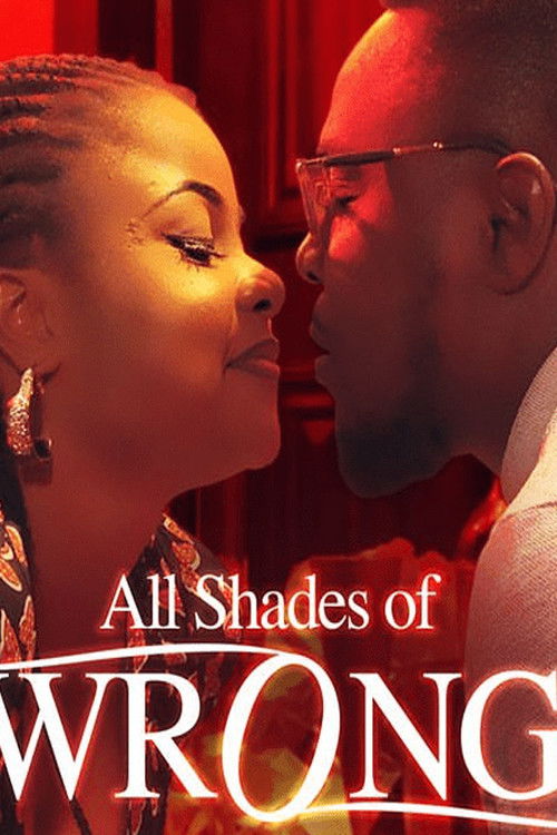 All Shades Of Wrong (2018) poster
