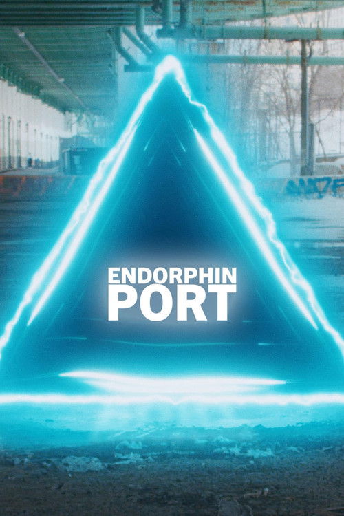 Endorphin Port (2021) poster