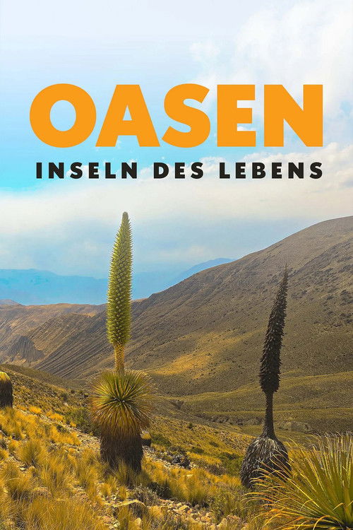 Oasen: Inseln des Lebens (2025) poster