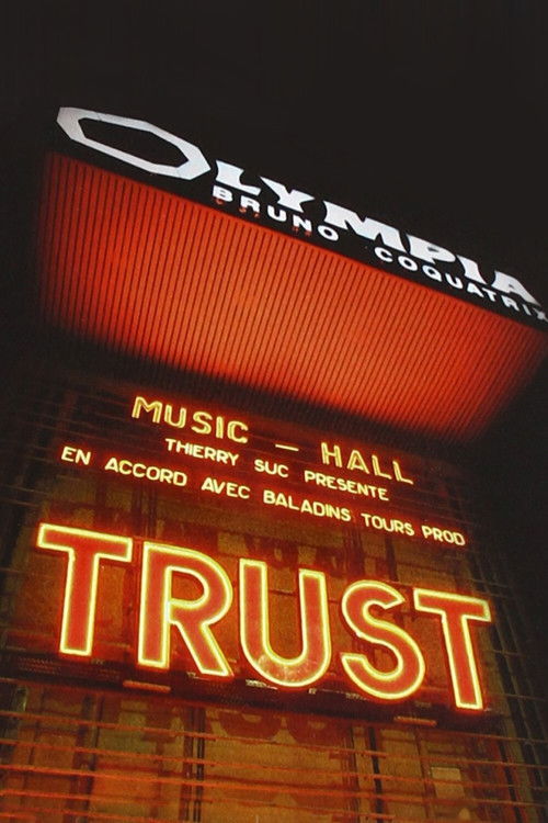 Trust - A L'Olympia (2007) poster