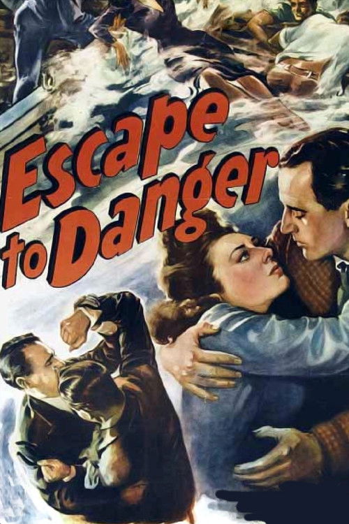 Escape to Danger (1943) poster