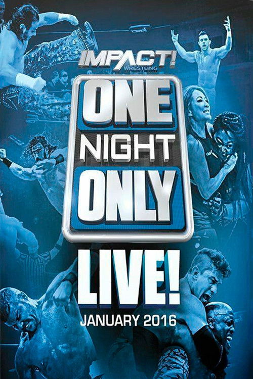 TNA One Night Only: Live! 2016 (2016) poster