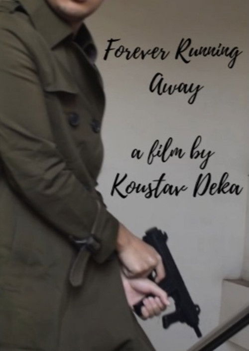 Forever Running Away (2025) poster