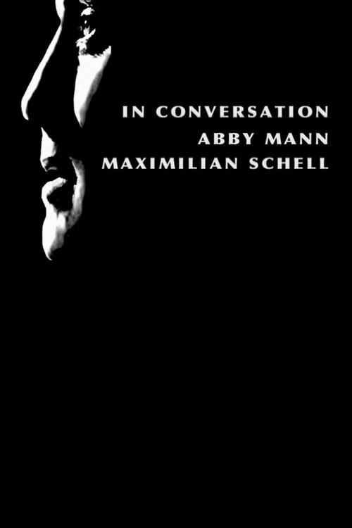 In Conversation: Abby Mann and Maximillian Schell (2004) poster