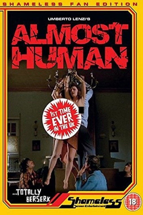 Meet the Maker: Umberto Lenzi on Almost Human (2017) poster
