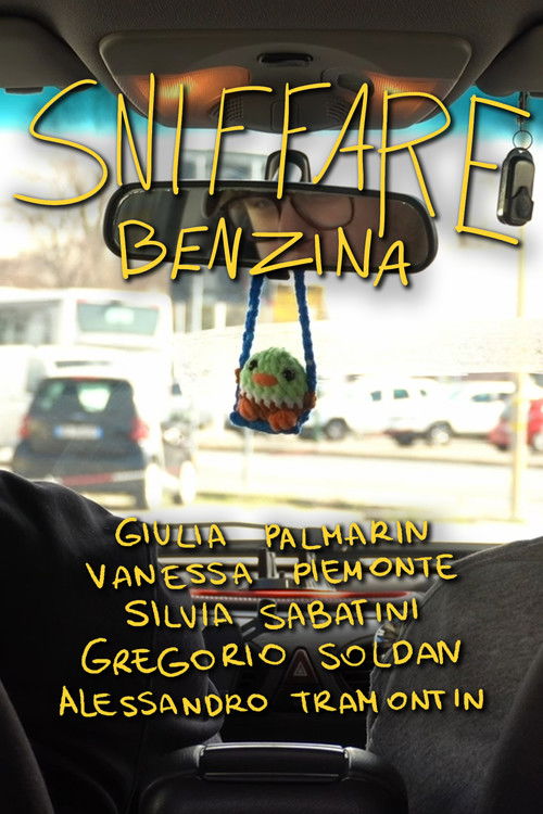 Sniffare Benzina poster