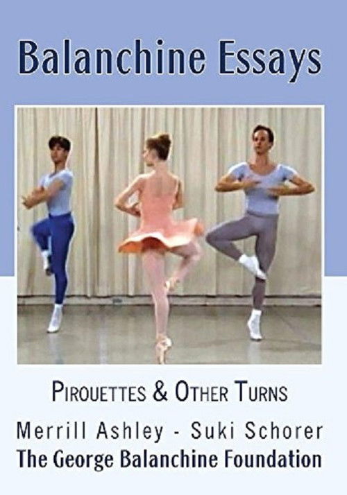 Balanchine Essays - Pirouettes and Turns (1994) poster