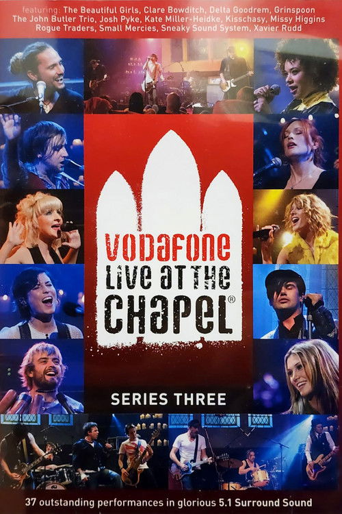 Vodafone Live at the Chapel Series 3 (2008) poster
