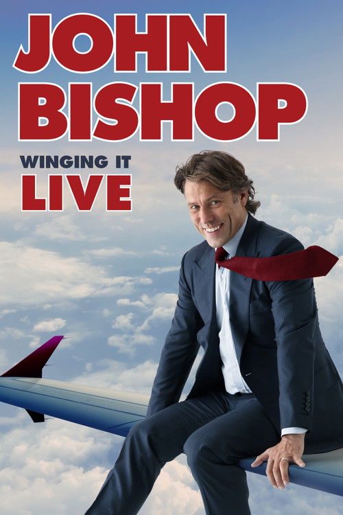 John Bishop: Winging it Live (2018) poster