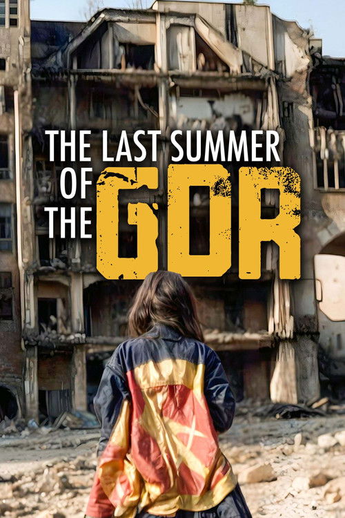 The Last Summer of the GDR: Freedom and Anarchy (2024) poster