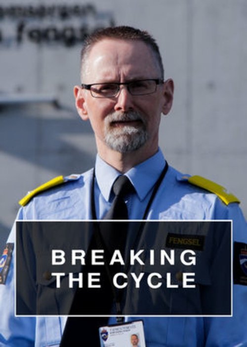 Breaking the Cycle (2017) poster