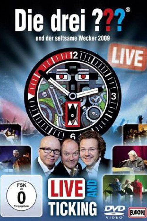 Die drei ??? LIVE - und der seltsame Wecker (2010) poster