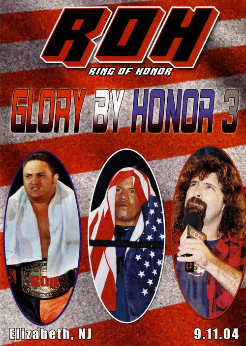 ROH: Glory By Honor III (2004) poster