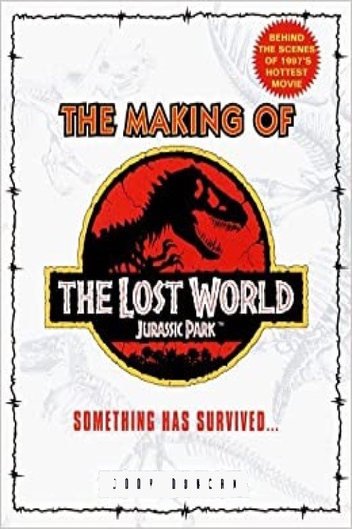 The Making of 'The Lost World' (1997) poster