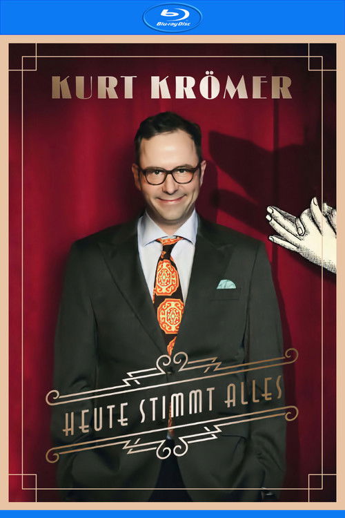 Kurt Krömer - Heute Stimmt Alles (2018) poster