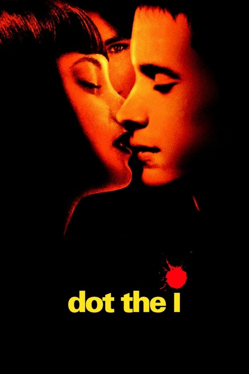 Dot the I (2003) poster