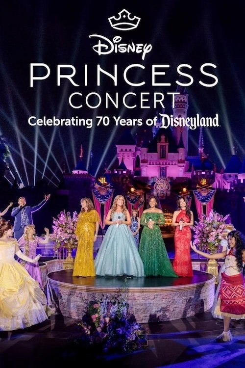 Disney Princess Concert: Celebrating 70 Years of Disneyland (2025) poster