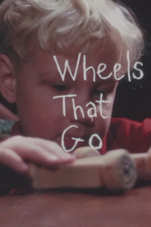 Wheels That Go (1967) poster