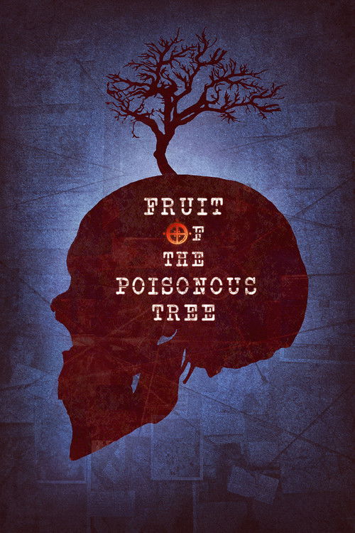 Fruit of the Poisonous Tree (2023) poster