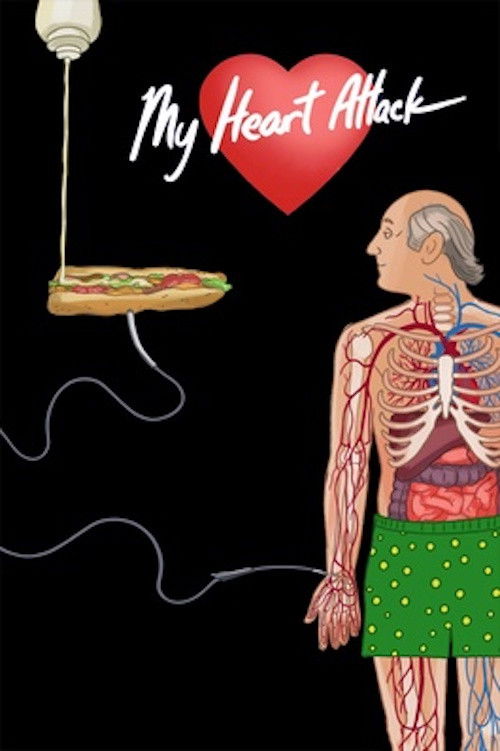 My Heart Attack (2015) poster