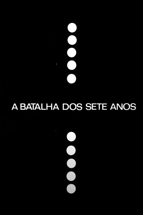 A Batalha dos Sete Anos (1968) poster