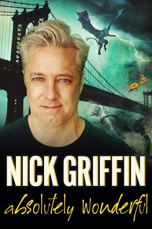 Nick Griffin: Absolutely Wonderful (2023) poster